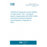 UNE EN ISO 20785-1:2020 Dosimetry for exposures to cosmic radiation in civilian aircraft - Part 1: Conceptual basis for measurements (ISO 20785-1:2020) (Endorsed by Asociación Española de Normalización in September of 2020.)