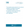UNE EN ISO 13268:2023 Thermoplastics piping systems for non-pressure underground drainage and sewerage - Thermoplastics shafts or risers for inspection chambers and manholes - Determination of ring stiffness (ISO 13268:2022)