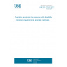 UNE EN 12182:2012 Assistive products for persons with disability - General requirements and test methods