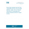 UNE EN 62841-3-4:2016 Electric Motor-Operated Hand-Held Tools, Transportable Tools and Lawn and Garden Machinery - Safety - Part 3-4: Particular requirements for transportable bench grinders (Endorsed by AENOR in August of 2016.)