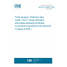 UNE EN 12896-3:2026 - Public transport - Reference data model - Part 3: Timing information and vehicle scheduling (Endorsed by Asociación Española de Normalización in August of 2026.) UNE EN 12896-3:2026 - Public transport - Reference data model - Part 3: Timing information and vehicle scheduling (Endorsed by Asociación Española de Normalización in August of 2026.)