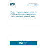 UNE EN 13245-3:2026 - Plastics - Unplasticized poly(vinyl chloride) (PVC-U) profiles for building applications - Part 3: Designation of PVC-UE profiles
