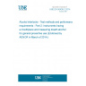 UNE EN 50436-2:2014 Alcohol interlocks - Test methods and performance requirements - Part 2: Instruments having a mouthpiece and measuring breath alcohol for general preventive use (Endorsed by AENOR in March of 2014.)