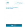 UNE EN 50620:2017/A2:2025 Electric cables - Charging cables for electric vehicles