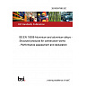 26/30507585 DC BS EN 15088 Aluminium and aluminium alloys - Structural products for construction works - Performance assessment and declaration