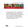 BS 2A 266 to 2A 271:2016+A1:2019 Aerospace Series. Bolt, 100° Countersunk head, Hi-Torque speed drive recess, close tolerance shank, UNJF thread, split pin hole option, titanium alloy, various finishes. Classification: R<sub>m</sub> 1100–1250 MPa (160 000–180 000 lbf/in<sup>2</sup>) at Ambient Temperature | +315 °C