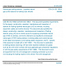 CSN EN ISO 16924 - Natural gas fuelling stations - Liquefied natural gas (LNG) stations for fuelling road vehicles