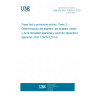 UNE EN ISO 12625-3:2015 Tissue paper and tissue products - Part 3: Determination of thickness, bulking thickness and apparent bulk density and bulk (ISO 12625-3:2014)