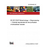 26/30506406 DC BS ISO 25347 Biotechnology — Bioprocessing — General requirements for the purification of extracellular vesicles
