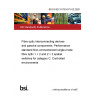 BS EN IEC 61753-071-02:2020 Fibre optic interconnecting devices and passive components. Performance standard Non-connectorized single-mode fibre optic 1 × 2 and 2 × 2 spatial switches for category C. Controlled environments