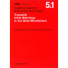 VDA 5.1 - Traceable Inline Metrology  in Car Body Manufacture, Supplementary  Volume to VDA 5, Capability of Measurement Processes