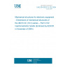 UNE EN 60297-3-102:2004 Mechanical structures for electronic equipment - Dimensions of mechanical structures of the 482,6 mm (19 in) series -- Part 3-102: Injector/extractor handle (Endorsed by AENOR in November of 2004.)