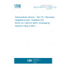 UNE EN 60747-16-1:2002/A1:2007 Semiconductor devices -- Part 16-1: Microwave integrated circuits - Amplifiers (IEC 60747-16-1:2001/A1:2007). (Endorsed by AENOR in May of 2007.)
