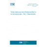 UNE EN 13307-1:2007 Timber blanks and semi-finished profiles for non-structural uses - Part 1: Requirements