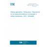 UNE EN 16910-1:2018 Railway applications - Rolling stock - Requirements for non-destructive testing on running gear in railway maintenance - Part 1: Wheelsets