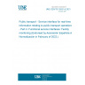UNE CEN/TS 15531-4:2021 Public transport - Service interface for real-time information relating to public transport operations - Part 4: Functional service interfaces: Facility monitoring (Endorsed by Asociación Española de Normalización in February of 2022.)