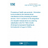 UNE CEN ISO/TS 17664-3:2026 - Processing of health care products - Information to be provided by the medical device manufacturer for the processing of medical devices - Part 3: Guidance on the designation of a reusable medical device to a cleaning classification (ISO/TS 17664-3:2026) (Endorsed by Asociación Española de Normalización in August of 2026.)