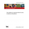 BS ISO 10791-6:2014 Test conditions for machining centres Accuracy of speeds and interpolations
