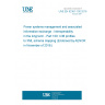 UNE EN 62361-100:2016 Power systems management and associated information exchange - Interoperability in the long term - Part 100: CIM profiles to XML schema mapping (Endorsed by AENOR in November of 2016.)