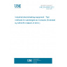 UNE EN 60683:2012 Industrial electroheating equipment - Test methods for submerged-arc furnaces (Endorsed by AENOR in March of 2012.)