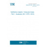 UNE EN ISO 11979-1:2019 Ophthalmic implants - Intraocular lenses - Part 1: Vocabulary (ISO 11979-1:2018)