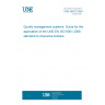 UNE 66927:2009 Quality management systems. Guide for the application of the UNE-EN ISO 9001:2008 standard to insurance brokers.