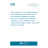 UNE EN 15001-1:2010 Gas Infrastructure - Gas installation pipework with an operating pressure greater than 0,5 bar for industrial installations and greater than 5 bar for industrial and non-industrial installations - Part 1: Detailed functional requirements for design, materials, construction, inspection and testing