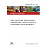 BS EN IEC 62196-1:2022 Plugs, socket-outlets, vehicle connectors and vehicle inlets. Conductive charging of electric vehicles General requirements