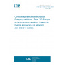 UNE EN 60512-13-2:2006 Connectors for electronic equipment - Tests and measurements -- Part 13-2: Mechanical operation tests - Test 13b: Insertion and withdrawal forces (IEC 60512-13-2:2006)