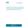 UNE EN 60674-2:2017 Specification for plastic films for electrical purposes - Part 2: Methods of test (Endorsed by Asociación Española de Normalización in April of 2017.)