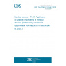 UNE EN 62366-1:2015/A1:2020 Medical devices - Part 1: Application of usability engineering to medical devices (Endorsed by Asociación Española de Normalización in September of 2020.)