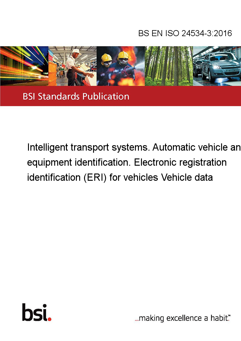 BS EN ISO 2453432016 Intelligent transport systems. Automatic vehicle