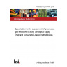 PAS 2070:2013+A1:2014 Specification for the assessment of greenhouse gas emissions of a city. Direct plus supply chain and consumption-based methodologies