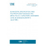 UNE EN 131802:1997 BLANK DETAIL SPECIFICATION: FIXED POLYPROPYLENE FILM DIELECTRIC METAL FOIL D.C. CAPACITORS. ASSESSMENT LEVEL EZ (Endorsed by AENOR in July of 1998.)