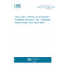 UNE EN ISO 7899-2:2001 Water quality - Detection and enumeration of intestinal enterococci - Part 2: Membrane filtration method. (ISO 7899-2:2000)