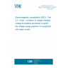 UNE EN 61000-3-3:2013 Electromagnetic compatibility (EMC) - Part 3-3: Limits - Limitation of voltage changes, voltage fluctuations and flicker in public low-voltage supply systems, for equipment with rated current <= 16 A per phase and not subject to conditional connection