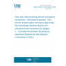 UNE EN IEC 61753-043-02:2022 Fibre optic interconnecting devices and passive components - Performance standard - Part 043-02: Simplex patch-cord style single-mode fibre wavelength selective devices with cylindrical ferrule connectors for category C - Controlled environment (Endorsed by Asociación Española de Normalización in November of 2022.)