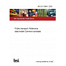 BS EN 12896-1:2026 Public transport. Reference data model Common concepts