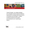 BS EN IEC 62626-1:2025 - TC Tracked Changes. Low-voltage switchgear and controlgear enclosed equipment Additional requirements for enclosed switch-disconnectors in accordance with IEC 60947-3. Isolation of electrical equipment during repair and maintenance work in specific applications