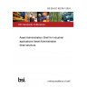 BS EN IEC 63278-1:2024 Asset Administration Shell for industrial applications Asset Administration Shell structure