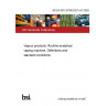 BS EN ISO 20768:2021+A1:2025 Vapour products. Routine analytical vaping machine. Definitions and standard conditions