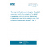 UNE EN 1657:2016 Chemical disinfectants and antiseptics - Quantitative suspension test for the evaluation of fungicidal or yeasticidal activity of chemical disinfectants and antiseptics used in the veterinary area - Test method and requirements (phase 2, step 1)