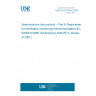 UNE EN 62258-6:2006 Semiconductor die products -- Part 6: Requirements for information concerning thermal simulation(IEC 62258-6:2006) (Endorsed by AENOR in January of 2007.)