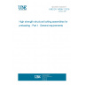 UNE EN 14399-1:2016 High-strength structural bolting assemblies for preloading - Part 1: General requirements