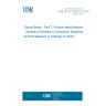UNE EN IEC 60793-2:2019 Optical fibres - Part 2: Product specifications - General (Endorsed by Asociación Española de Normalización in February of 2020.)