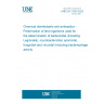 UNE EN 12353:2022 Chemical disinfectants and antiseptics - Preservation of test organisms used for the determination of bactericidal (including Legionella), mycobactericidal, sporicidal, fungicidal and virucidal (including bacteriophages) activity