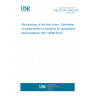 UNE EN ISO 19036:2020 Microbiology of the food chain - Estimation of measurement uncertainty for quantitative determinations (ISO 19036:2019)