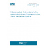 UNE EN 15199-4:2015 Petroleum products - Determination of boiling range distribution by gas chromatography method - Part 4: Light fractions of crude oil
