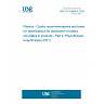 UNE EN 18064-4:2026 - Plastics - Quality recommendations and basis for specifications for application of plastic recyclates in products - Part 4: Poly(ethylene terephthalate) (PET)