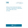 UNE EN ISO 4541:1996 METALLIC AND OTHER NON-ORGANIC COATINGS. CORRODKOTE CORROSION TEST (CORR TEST). (ISO 4541:1978).